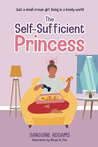 The Self-Sufficient Princess