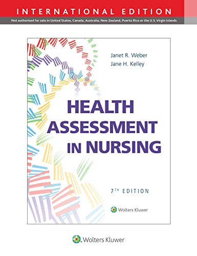 Health Assessment In Nursing Seventh, International Edition