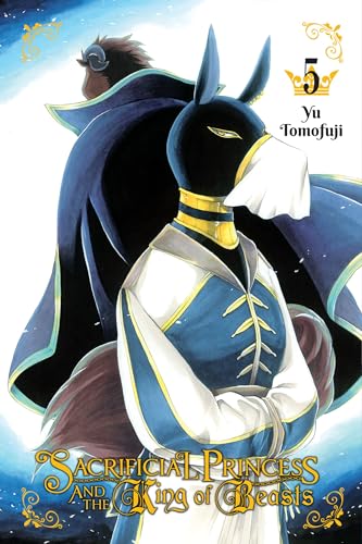 Sacrificial Princess and the King of Beasts, Vol. 5 Format: Paperback