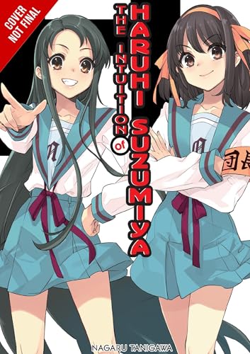 The Intuition of Haruhi Suzumiya (light novel) (The Haruhi Suzumiya Series, 11)