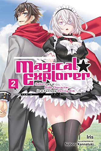 Magical Explorer, Vol. 2 (light novel): Reborn as a Side Character in a Fantasy Dating Sim (Volume 2) (Magical Explorer (light novel), 2)
Magical Explorer, Vol. 2 (light novel): Reborn as a Side Character in a Fantasy Dating Sim (Volume 2) (Magical Explorer (light novel), 2)