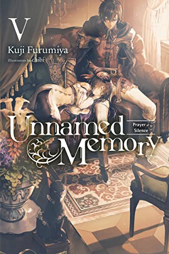 Unnamed Memory, Vol. 5 (light novel) Prayer of Silence (Unnamed Memory (light novel), 5)
Unnamed Memory, Vol. 5 (light novel) Prayer of Silence (Unnamed Memory (light novel), 5)