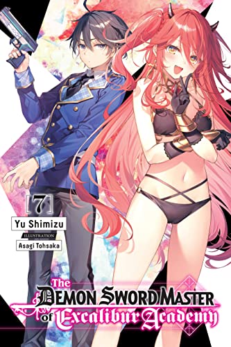 The Demon Sword Master of Excalibur Academy, Vol. 7 (light novel) (Volume 7) (The Demon Sword Master of Excalibur Academy (light novel), 7)
The Demon Sword Master of Excalibur Academy, Vol. 7 (light novel) (Volume 7) (The Demon Sword Master of Excalibur Academy (light novel), 7)