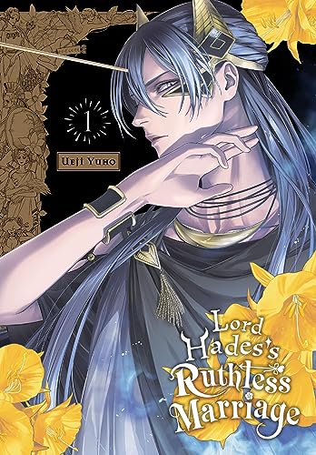 Lord Hades's Ruthless Marriage, Vol. 1 (Lord Hades's Ruthless Marriage, 1)
Lord Hades's Ruthless Marriage, Vol. 1 (Lord Hades's Ruthless Marriage, 1)