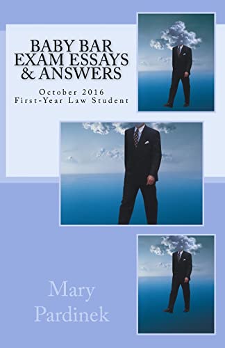Baby Bar Exam Essays & Answers : October 2016 First-year Law Student