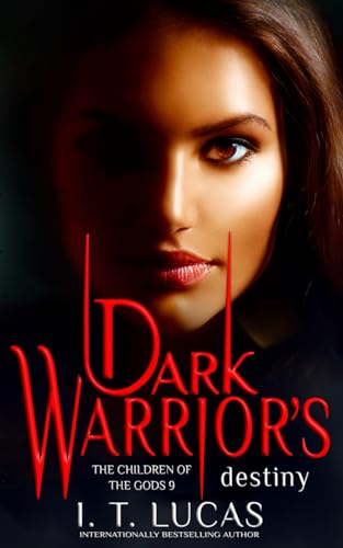 Dark Warrior's Destiny (The Children Of The Gods Paranormal Romance)