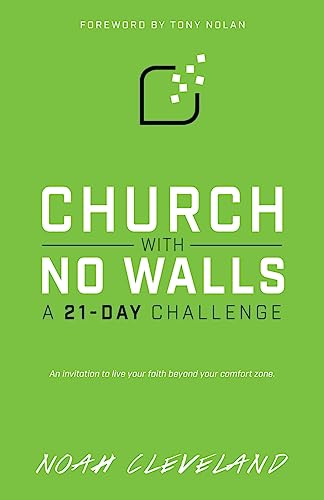 Church With No Walls: A 21-Day Challenge