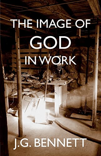 Image of God in Work : Lectures at Sherborne House 1973-4