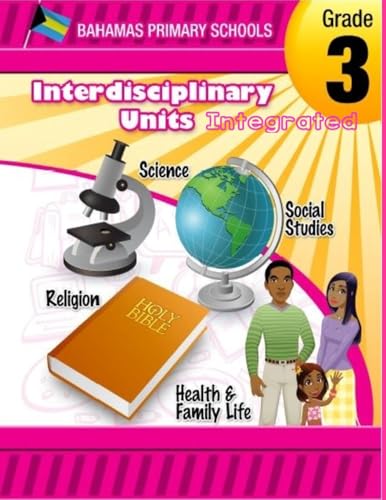 Bahamas Primary Schools Interdisciplinary Unit Grade 3 Integrated