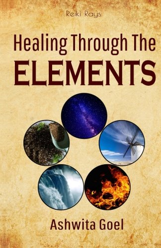 Healing Through The Elements