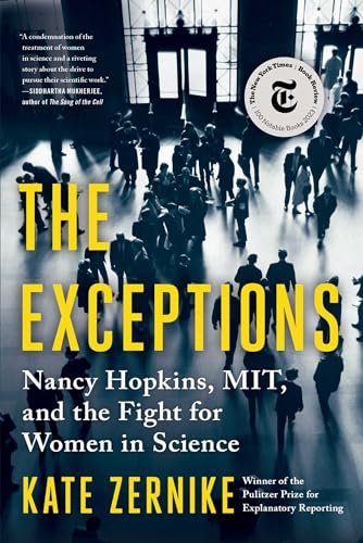 Exceptions : Nancy Hopkins, Mit, and the Fight for Women in Science