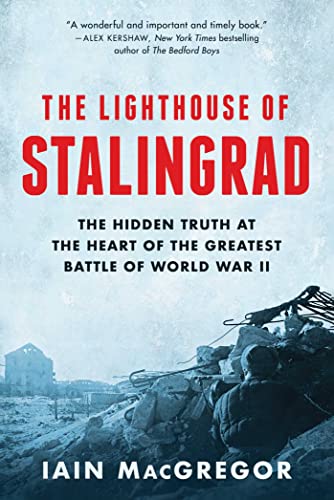 The Lighthouse of Stalingrad: The Hidden Truth at the Heart of the Greatest Battle of World War II
The Lighthouse of Stalingrad: The Hidden Truth at the Heart of the Greatest Battle of World War II