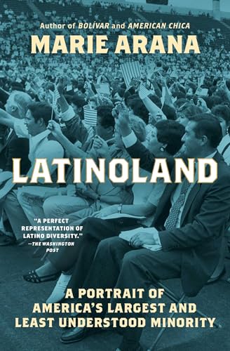 Latinoland : A Portrait of America's Largest and Least Understood Minority
Latinoland : A Portrait of America's Largest and Least Understood Minority