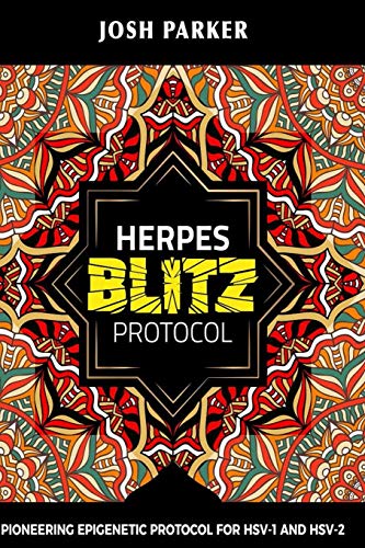 Herpes Blitz Protocol: Start Destroying Your Herpes With The Simple Yet Powerful
Herpes Blitz Protocol: Start Destroying Your Herpes With The Simple Yet Powerful