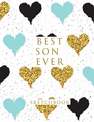 Best Son Ever: Blank Sketchbook, Sketch, Draw and Paint