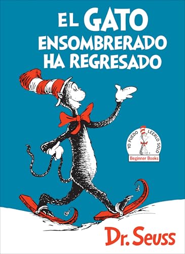 El Gato ensombrerado ha regresado (The Cat in the Hat Comes Back Spanish Edition) (Beginner Books(R))
El Gato ensombrerado ha regresado (The Cat in the Hat Comes Back Spanish Edition) (Beginner Books(R))
