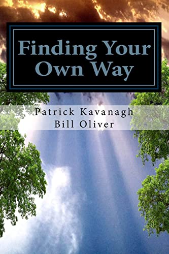 Finding Your Own Way: Personal Meditations for Mastery and Self-knowledge.