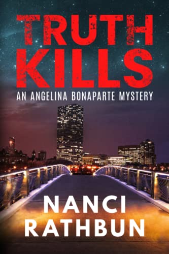 Truth Kills: PI Angelina Bonaparte Crime Thrillers #1