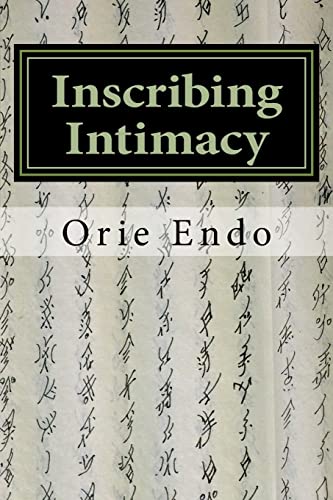 Inscribing Intimacy: The Fading Writing Tradition of Nüshu