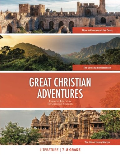 Great Christian Adventures: Essential Literature for Christian Students