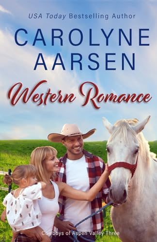 Western Romance: A Sweet Cowboy Romance (Cowboys of Aspen Valley)