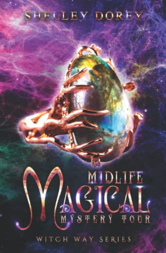 Midlife Magical Mystery Tour: Paranormal Women's Fiction