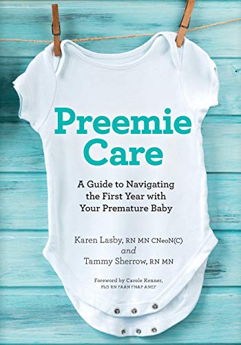 Preemie Care: A Guide to Navigating the First Year with Your Premature Baby
Preemie Care: A Guide to Navigating the First Year with Your Premature Baby