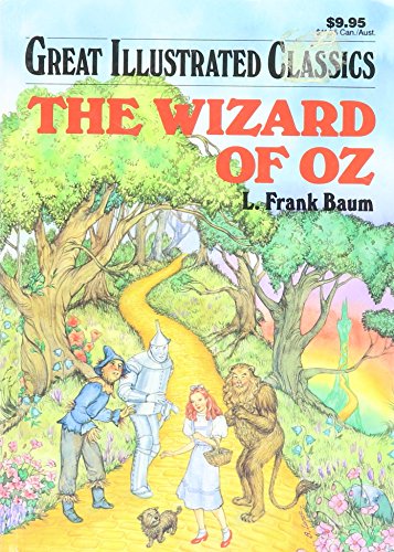 The Wizard of Oz (Great Illustrated Classics Baronet Books)