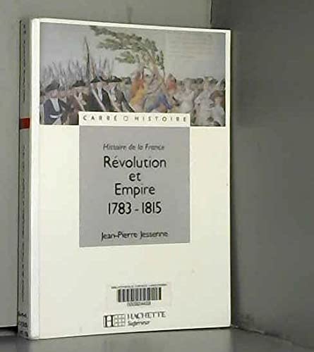 Révolution et Empire, 1783-1815