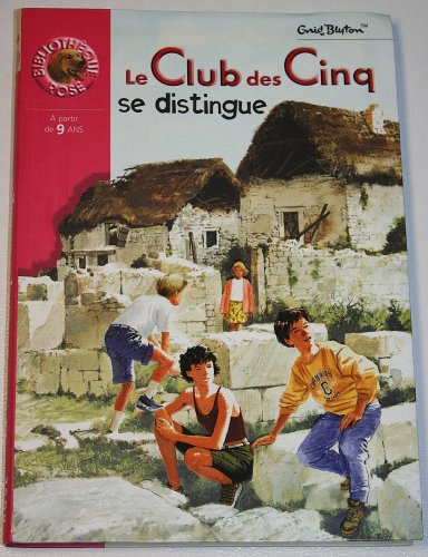 Le Club Des Cinq Se Distingue