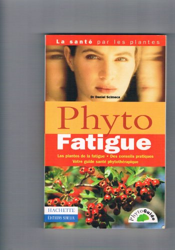 Phyto fatigue