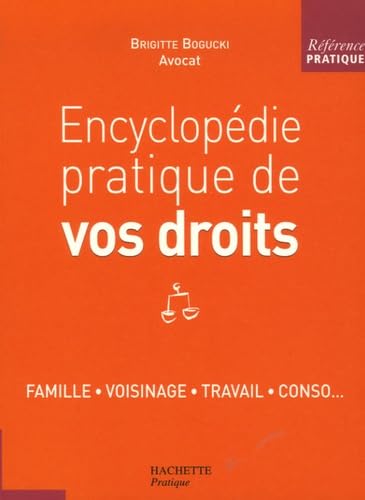 Encyclopédie pratique de vos droits