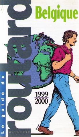 Belgique : Edition 1999-2000 - Le Routard