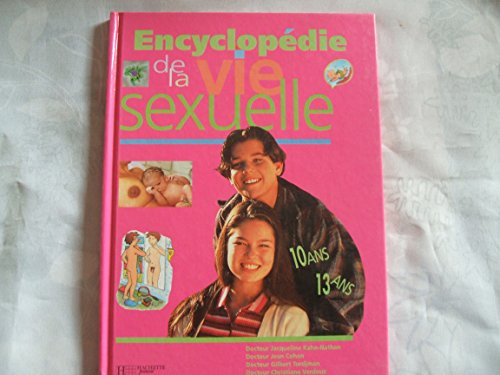 Encyclopà die de la vie sexuelle: Volume 2, 10-13 ans