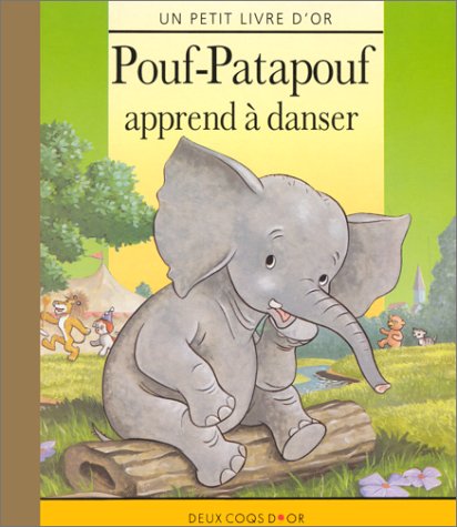 Pouf-Patapouf Apprend A Danser