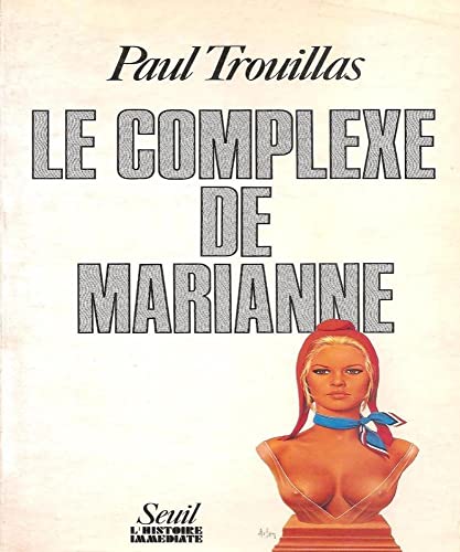 Le Complexe de Marianne