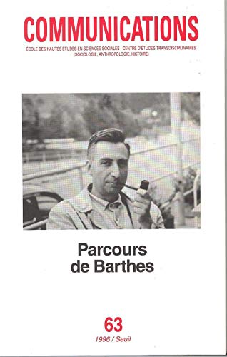 Revue communications n.63 : parcours de Roland Barthes