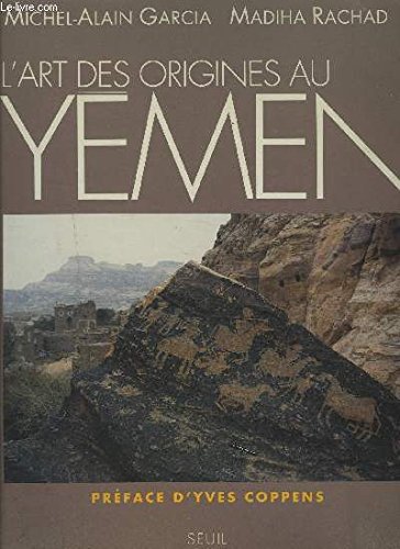 Lart des origines au Yemen