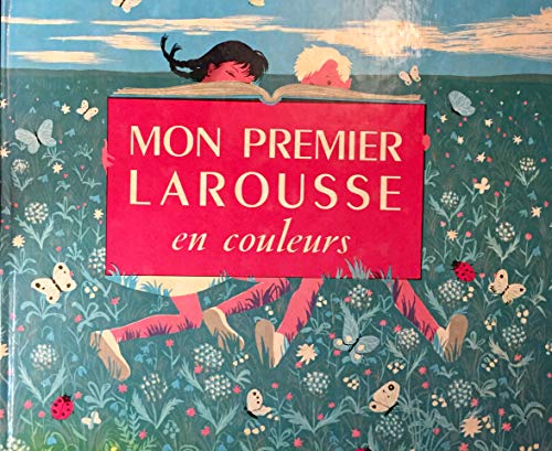 Mon Premier Larousse En Couleurs (French Edition)