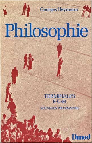 Philosophie Terminales F-G-H Nouveaux programmes