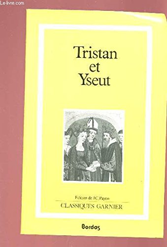 Tristan et Yseut. Les "Tristan" en vers