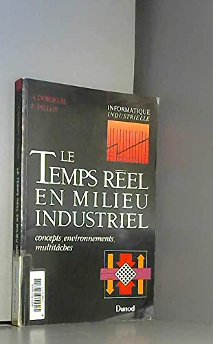 Le Temps Réel En Milieu Industriel (.)
