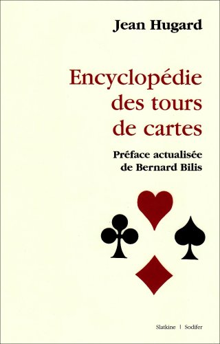 Encyclopédie des tours de cartes.
