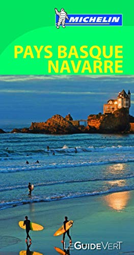 Le Guide Vert Pays Basque (France, Espagne) et Navarre Michelin