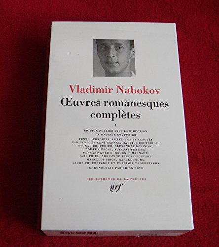 OEuvres romanesques complètes / Vladimir Nabokov. 1. OEuvres romanesques complètes