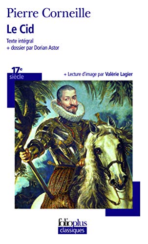 Pierre Corneille's Le Cid