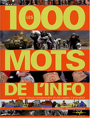 Les 1000 mots de l'info