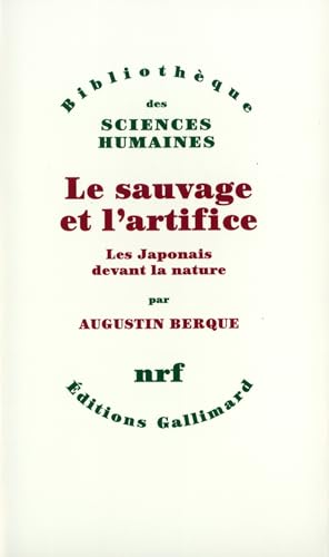 Le Sauvage et l'artifice : les Japonais devant la nature