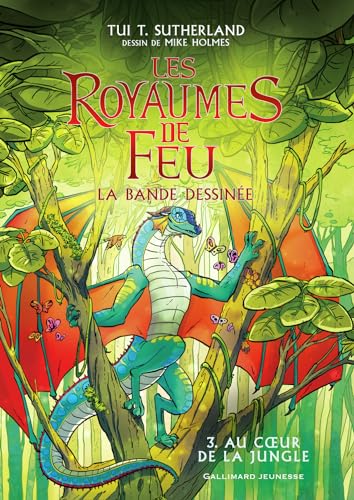 Les Royaumes de Feu en bande dessinée Tome 3 : Au cur de la jungle