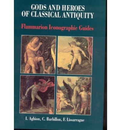 Gods and Heroes of Classical Antiquity